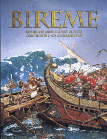 " Bireme" - Rmische Kriegskunst zur See